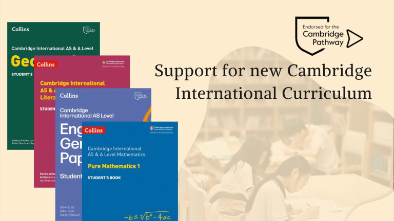 Support for New Cambridge International Curriculum